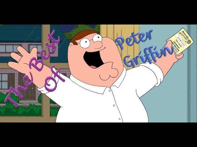 Family Guy Peter Griffin The Best Of Part 1