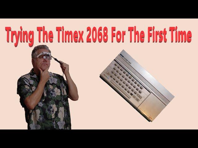 Trying A Timex 2068 For The First Time (And Making ZX Spectrum Compatible)