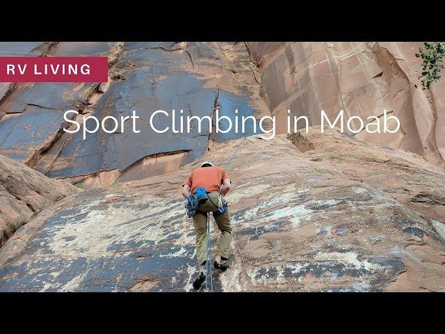 RV Living | Sport Climbing in Moab Utah