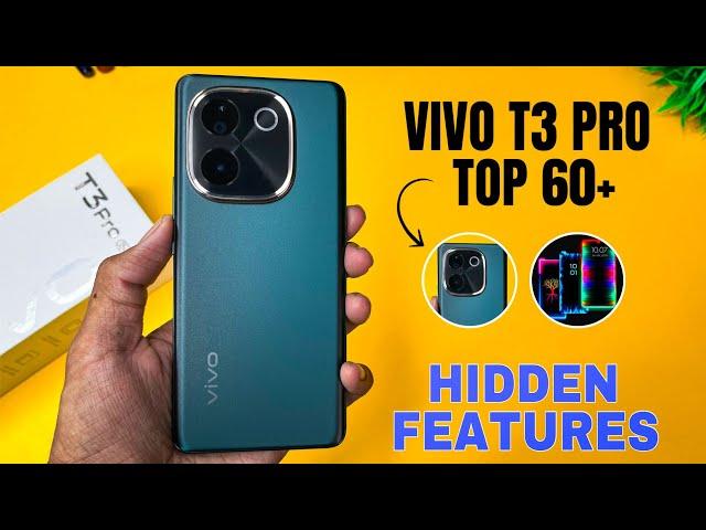 Vivo T3 Pro 5G Top 60+++ Hidden Features | Vivo T3 Pro Tips & Tricks | Vivo T3 Pro 5G