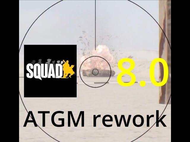 Everything YOU need to know about the ATGM REWORK in SQUAD!!!