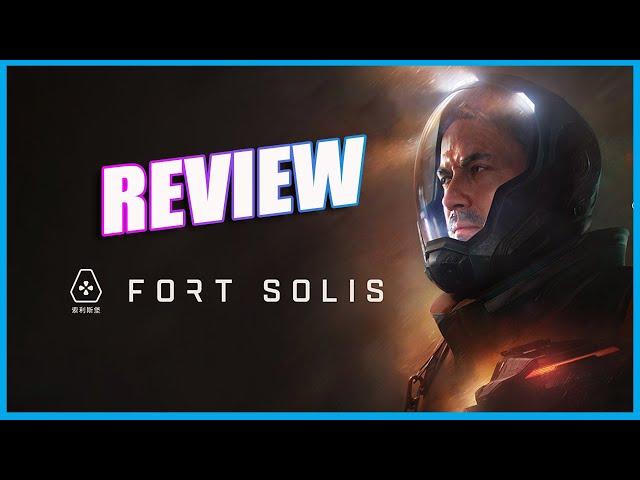 What happened to Fort Solis? ITG Reviews.