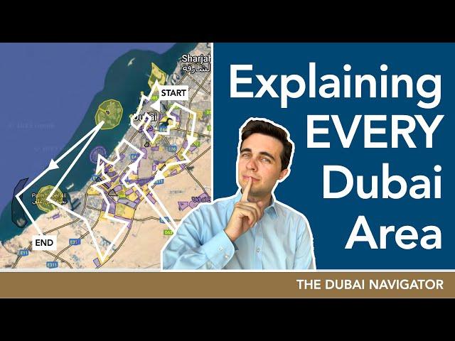 EVERY Dubai Neighborhood Explained