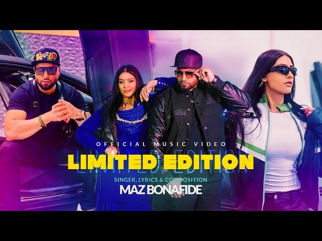 Maz Bonafide | LIMITED EDITION | Official Video | Latest Punjabi songs | Filmed By Akash