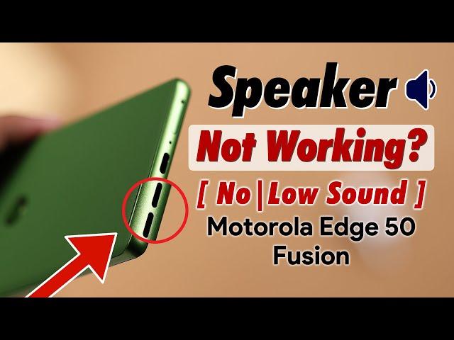 Moto Edge: Speaker Not Working on Motorola? - Fix No Sound!