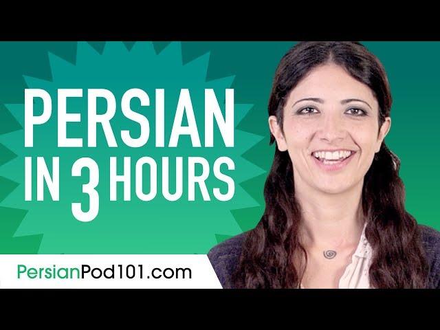 Learn Persian in 3 Hours - ALL the Persian Basics You Need