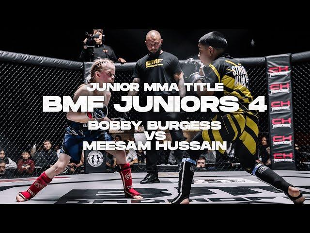 BMF Juniors 4 | Bobby "The Beast" Burgess vs Meesam Hussain | Junior MMA Title | BADMOFO MMA