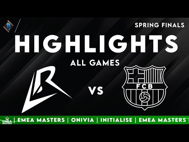 LR vs BAR ALL GAMES Highlights | EMEA GRAND FINALS 2025 | Los Ratones vs Barça eSports by Onivia