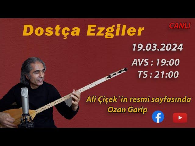 Ozan Garip (Ali Çiçek) - DOSTÇA EZGİLER -Devrimci Önderler  Ölümsüzdür