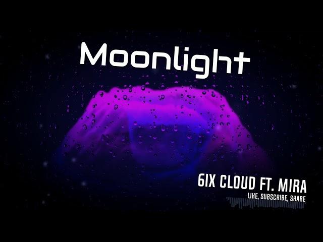 The Clouder & Mira - Moonlight