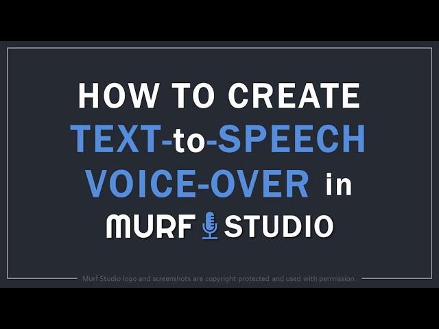 How to Create Text to Speech Voiceover in Murf Studio