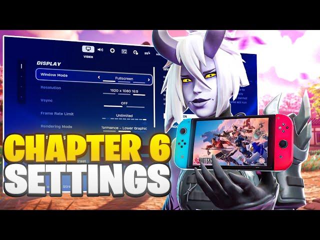 *NEW* BEST Nintendo Switch Settings For Chapter 6! (Fortnite Settings Explained)