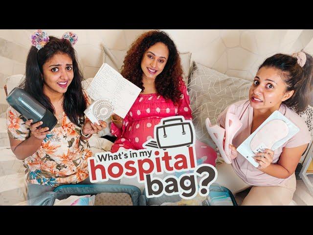 What's In My Hospital Bag? Pearle Maaney Ft. Rachel Maaney | Shradha Davis