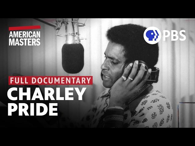 Charley Pride: I'm Just Me | Full Documentary | American Masters | PBS