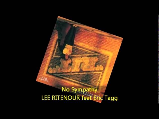 Lee Ritenour - NO SYMPATHY feat Eric Tagg