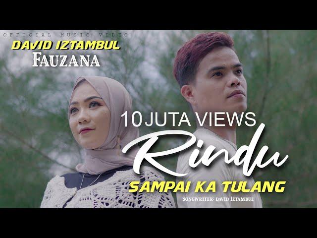 David Iztambul feat Fauzana - Rindu Sampai Ka Tulang [Official Music Video]