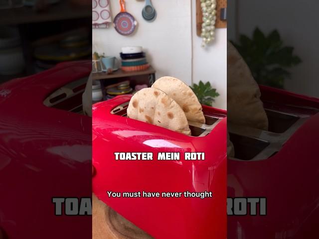 Roti in toaster ! This hack is mind blowing, will blow your mind. Kaisa laga ?