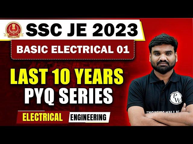 SSC JE 2023 | Basic Electrical 01 | SSC JE Previous Year Question Paper | Electrical Engineering