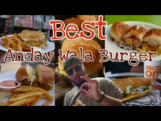 Best Anday Wala Burger Of Lahore | Hunt Series