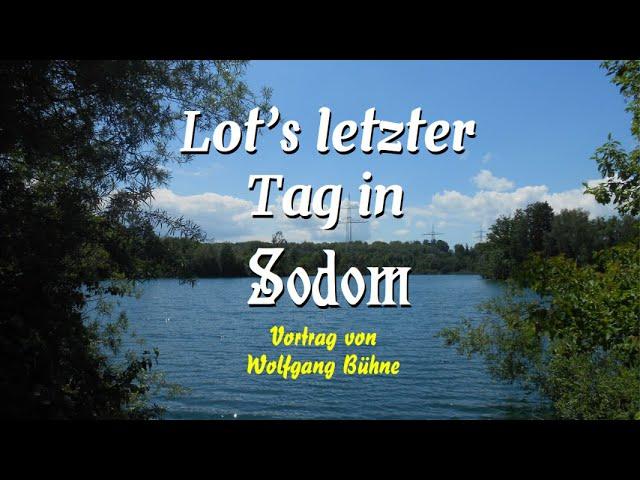 Lot's letzter Tag in Sodom | Wolfgang Bühne