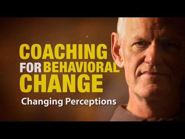 Changing Perceptions: Coaching For Behavioral Change