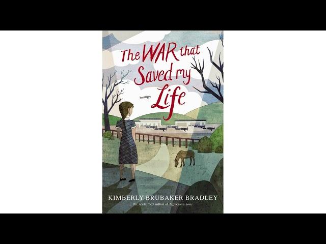 The War That Saved My Life Kimberly Bradley Audiobook CH. 35