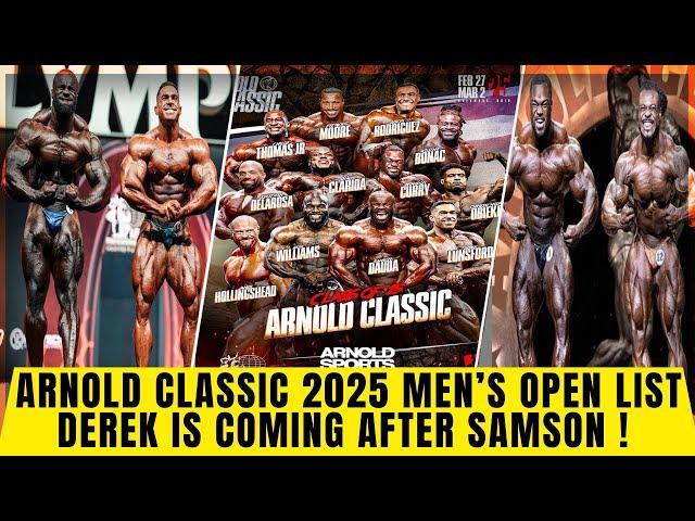 Arnold Classic 2025 is gonna be Lit +Derek vs Samson Rematch + Brandon vs Bonac + Shaun vs Andrew