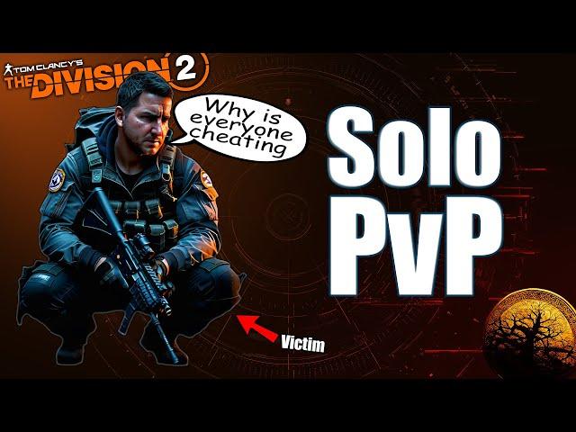 Solo PvP & Hackusations in 2024 - The Division 2 Dark Zone Gameplay - TU20