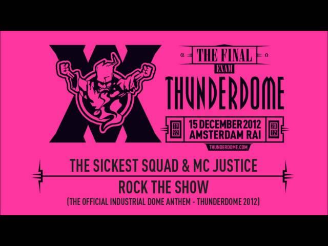 The Sickest Squad & MC Justice - Rock The Show