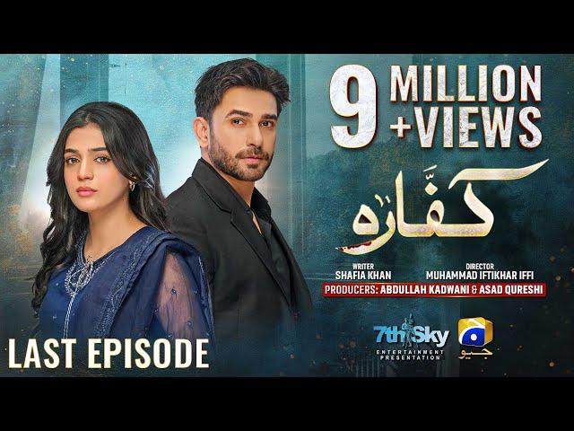 Kaffara Last Episode 90 - [Eng Sub] - Ali Ansari - Laiba Khan - Zoya Nasir - 17th October 2024