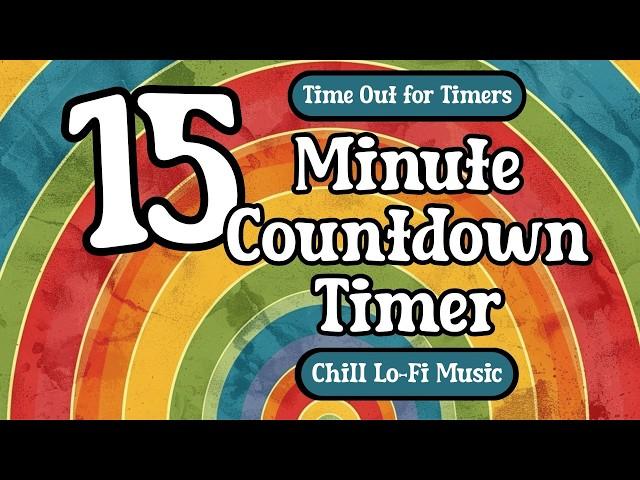 15 Minute RETRO RAINBOW Countdown Timer with Relaxing LoFi Music and Alarm Classroom Calm Down