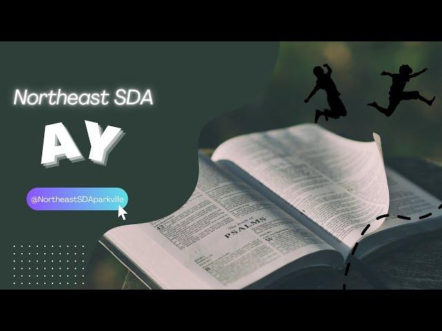 AY March 8, 2025 | Northeast SDA Church