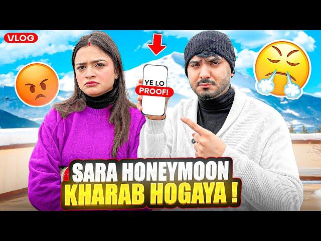 Ye lo sare proofspura honeymoon kharab ho gya | honeymoon trip day 2