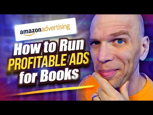 Amazon Ads for Books: The Complete Step-by-Step Guide 2024