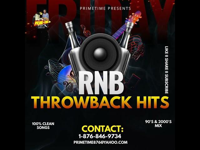 PRIMETIME - RNB THROWBACK HITS (Best of 90's & 2000s RNB)