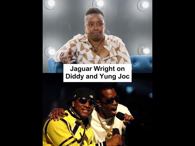 Jaguar Wright on Diddy and Yung Joc