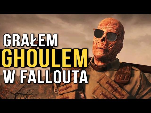 Grałem Ghoulem w Falloucie, to wywraca gameplay do góry nogami