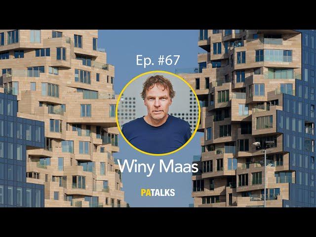 #67 - Winy Maas - MVRDV, Markthal, Imprint, Technology, Computational Design, Urbanism