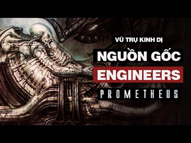 Nguồn Gốc Các Engineers Trong Vũ Trụ Alien - Kẻ Gieo Mầm Cho Xenomorphs Là Ai? | #VuTruKinhDi