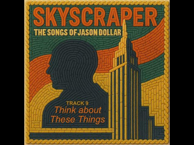 Jason Dollar — Think about These Things