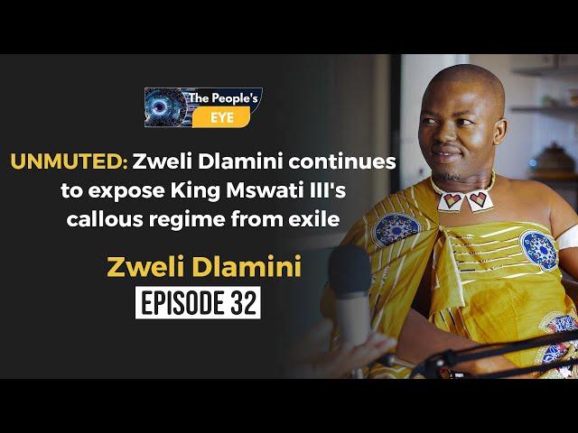 UNMUTED: Zweli Dlamini continues to expose King Mswati III's callous regime from exile