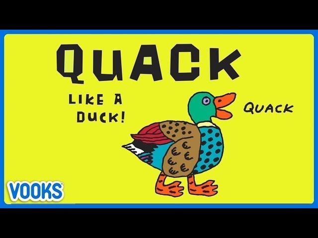Quack Like A Duck | Animated Read Aloud Kids Book | Vooks Narrated Storybooks