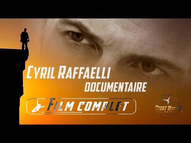 STUNT WITH ME - FILM COMPLET (DOCUMENTAIRE PORTRAIT DE CYRIL RAFFAELLI) English subtitles available