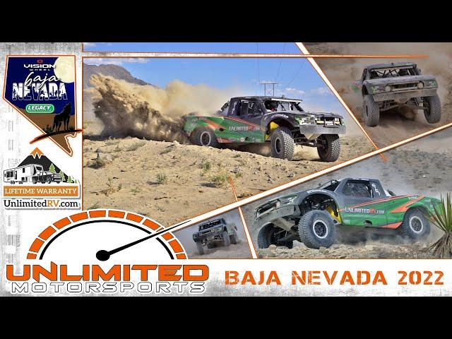 Unlimited Motorsports || Baja Nevada 2022