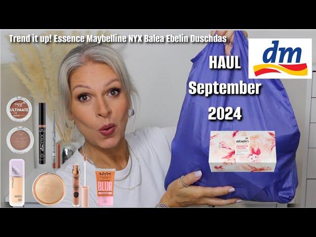 DM HAUL September 2024 I trend it up EBELIN Essence NYX BALEA Maybelline uvm I Mamacobeauty