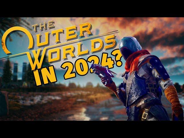 The Outer Worlds: Worth it in 2024?