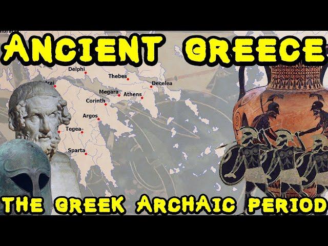 Ancient Greece during the Archaic Period (750-500 BC)