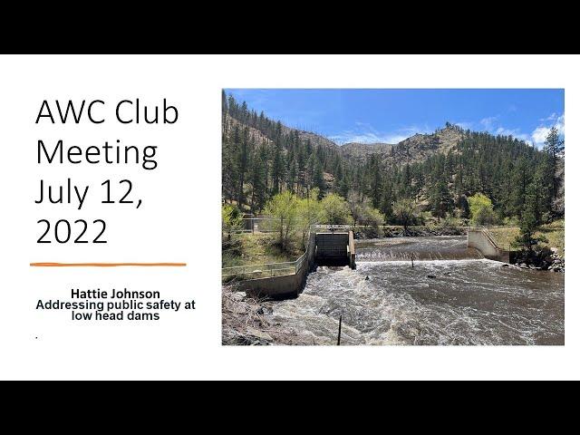 Addressing Public Safety at Low Head Dams   Hattie Johnson, American Whitewater