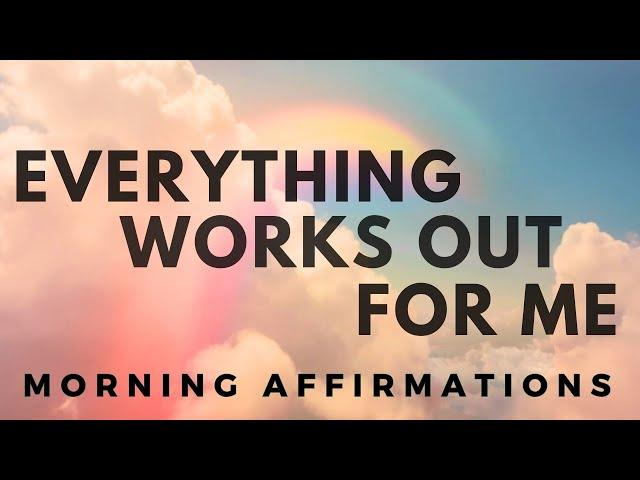 Good Things Are Happening to Me | Morning Affirmations