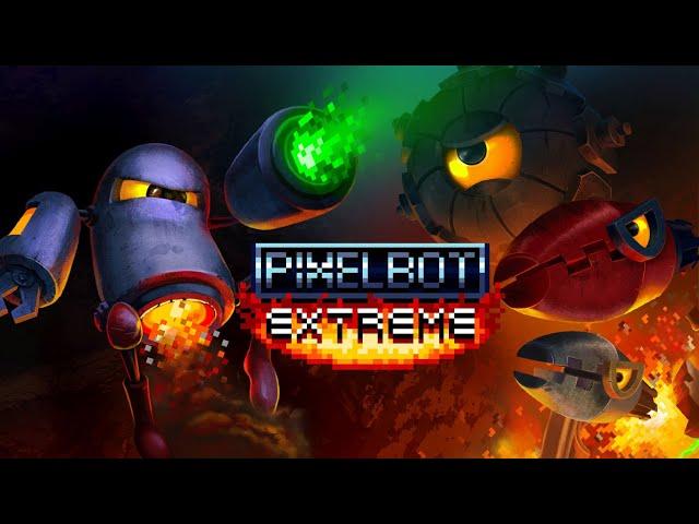 pixelBOT EXTREME! PS4 launch trailer